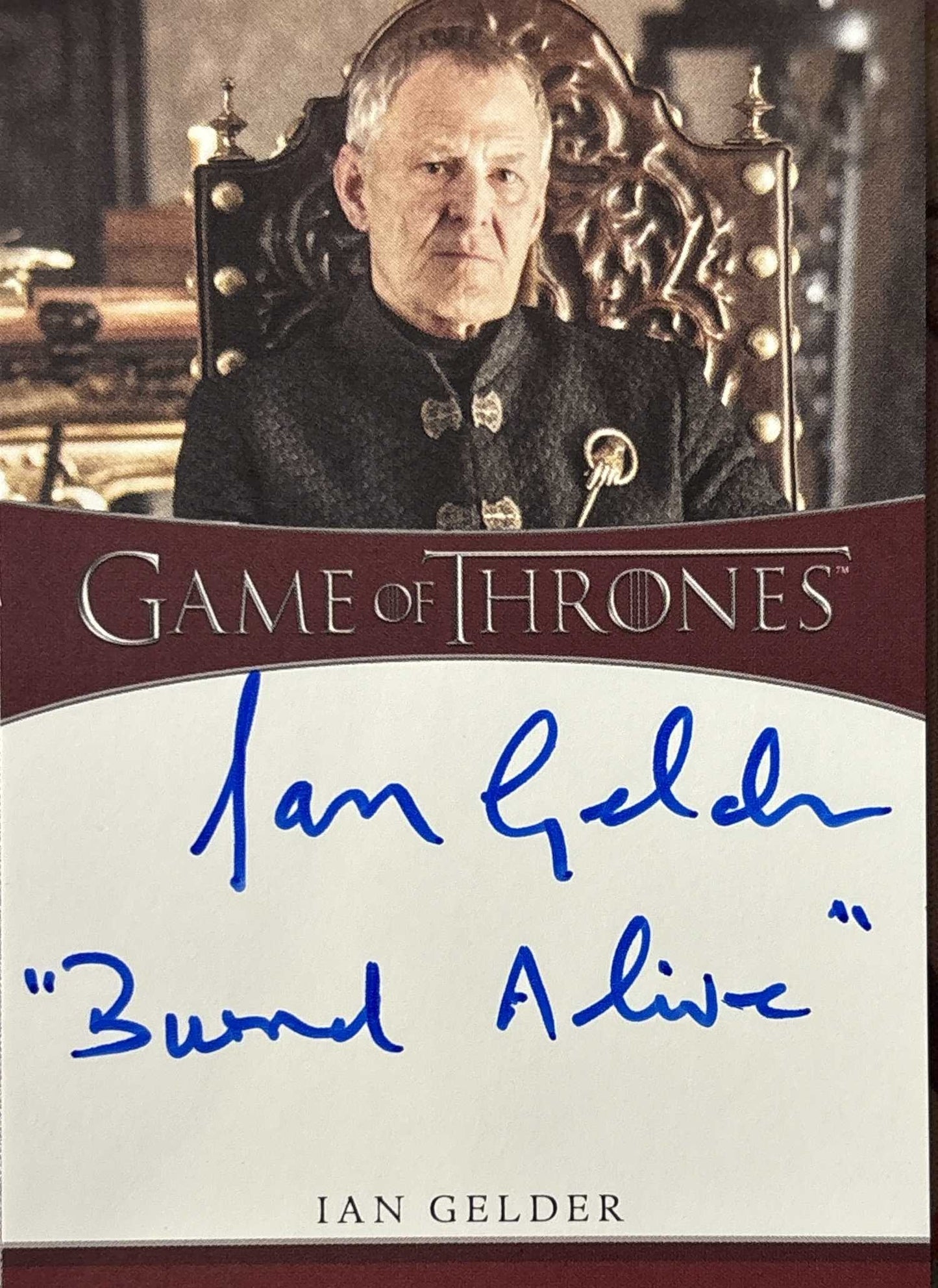 Ian Gelder Inscription Autograph (Inscription Auswahl) - Game of Thrones Iron Anniversary 2