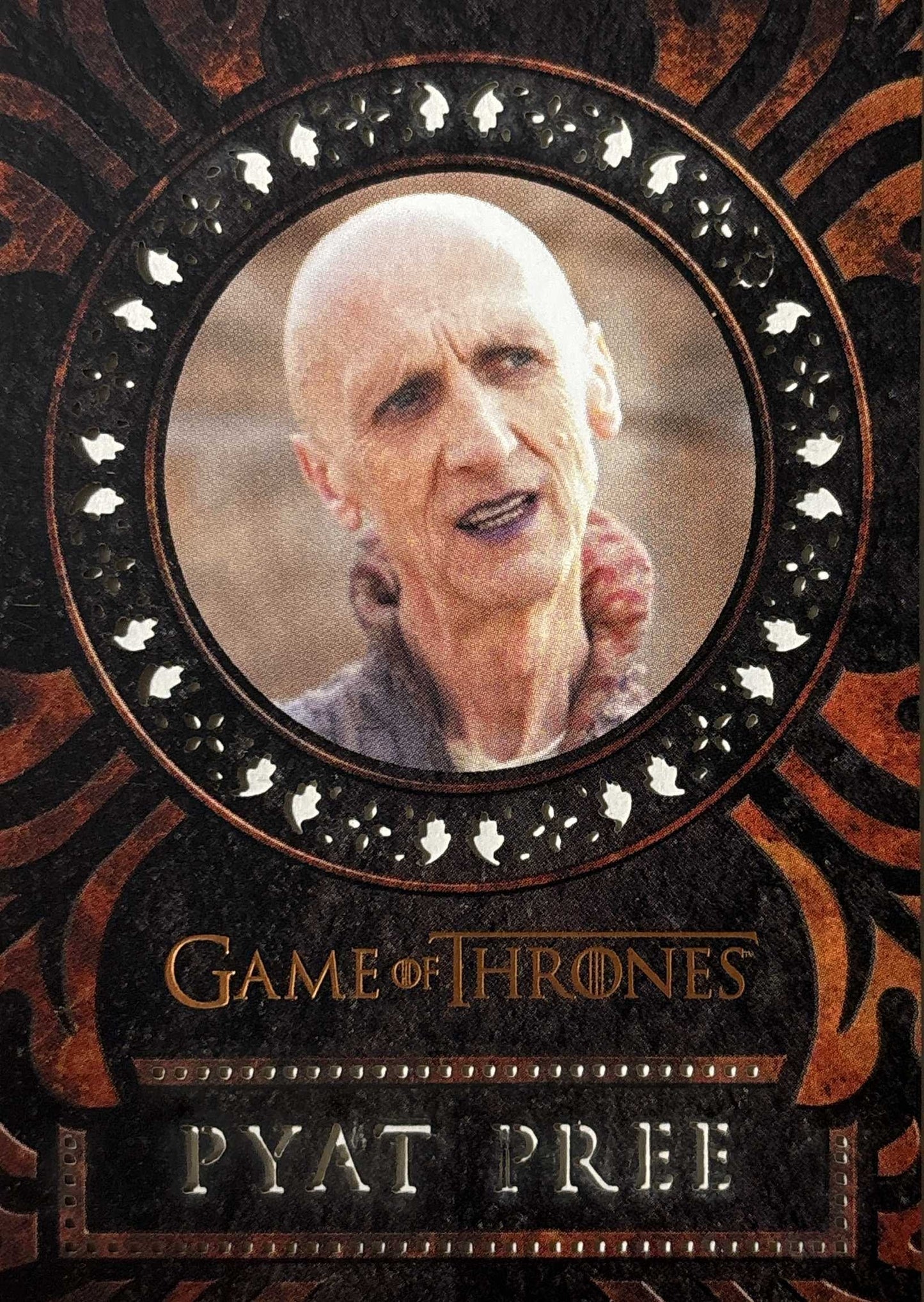 Lasercut Pyat Pree (L81) - Game of Thrones Iron Anniversary 1
