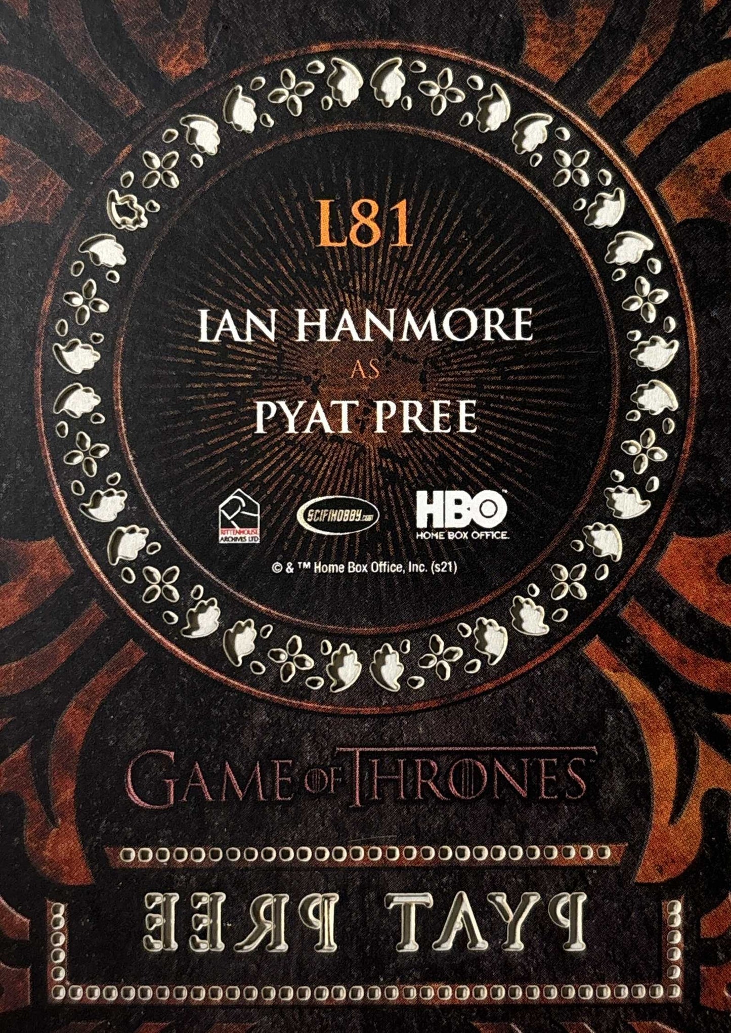 Lasercut Pyat Pree (L81) - Game of Thrones Iron Anniversary 1