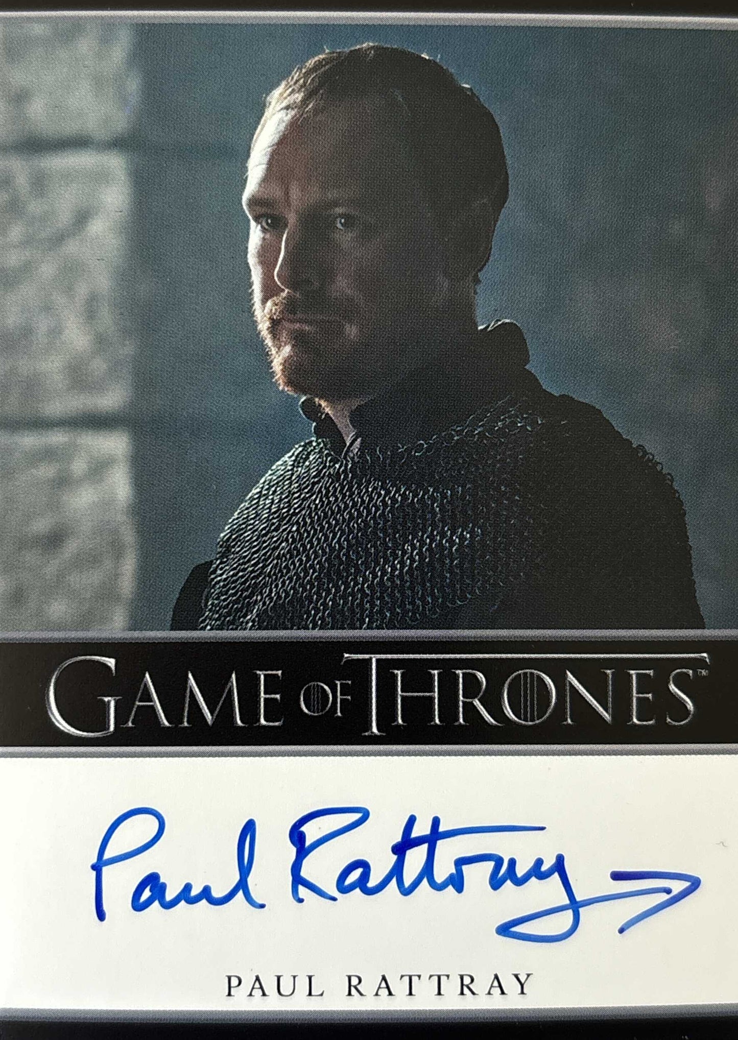 Paul Rattray Bordered Autograph - Game of Thrones Art & Images