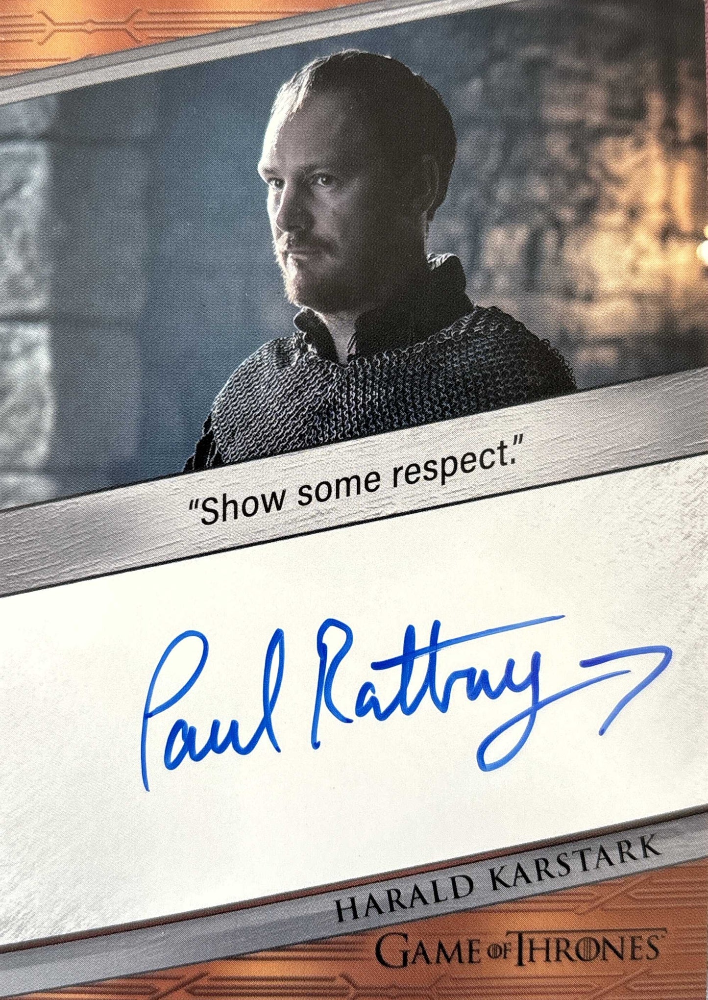Paul Rattray Quoted Autograph - Game of Thrones Art & Images